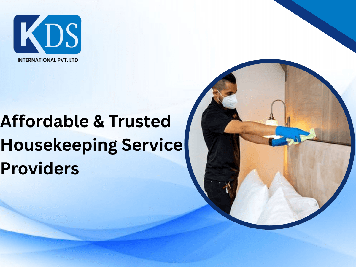 Affordable & Trusted Housekeeping Service Providers