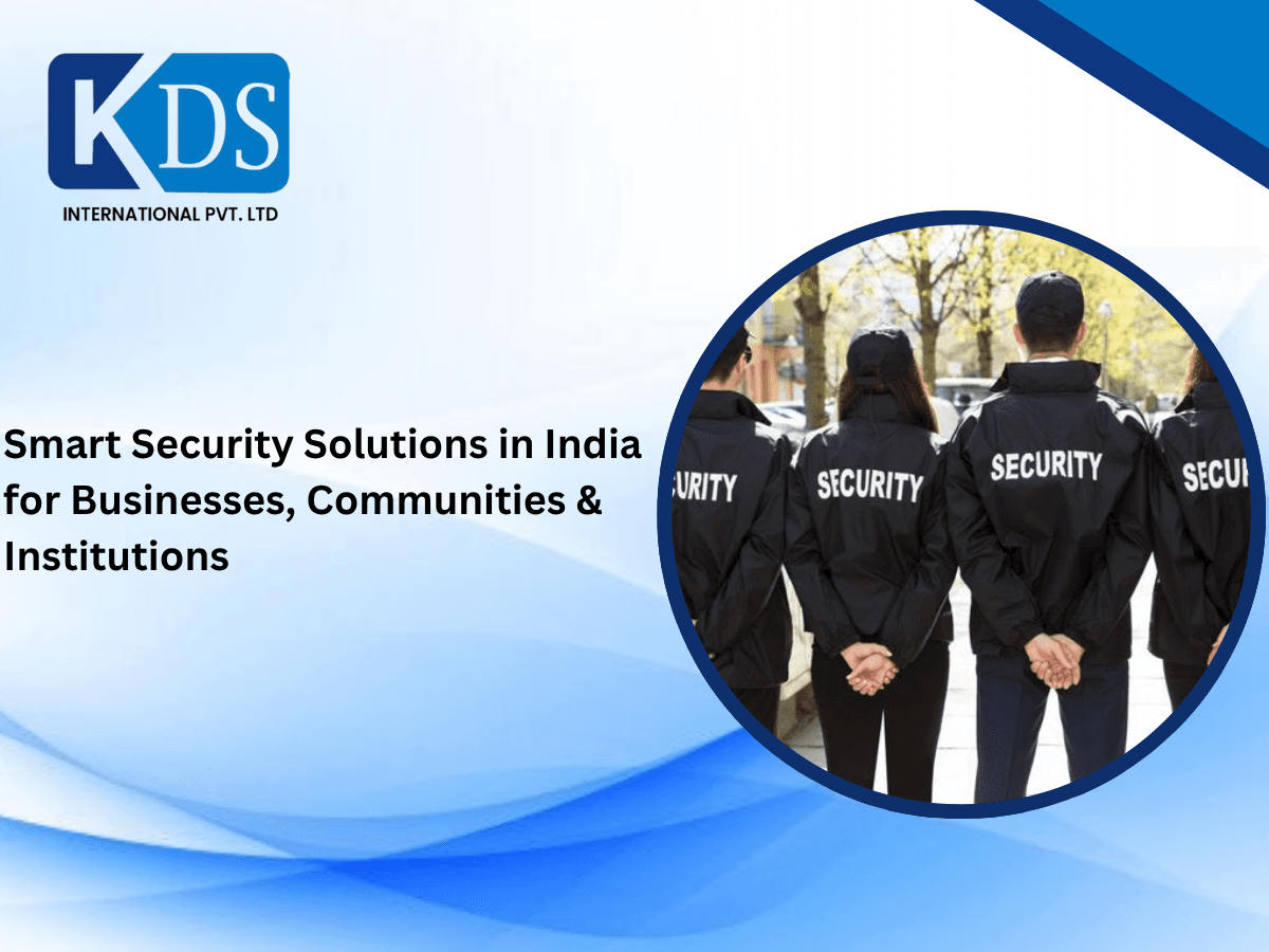 Smart Security Solutions in India for Businesses, Communities & Institutions